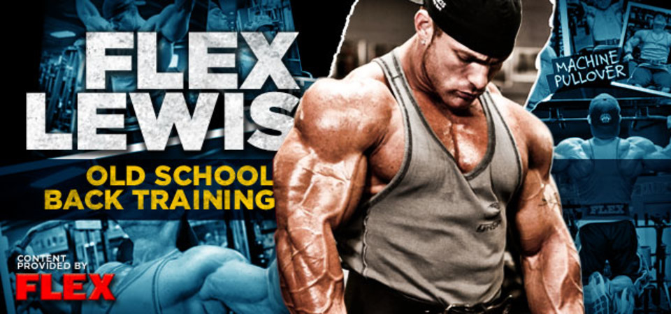 https://www.bodybuilding.com/fun/images/2011/flex-lewis-old-school-training-with-new-school-thinking3-960x540.jpg