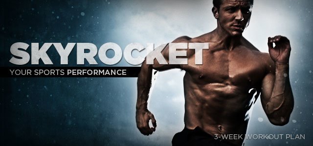 Skyrocket Your Sports Performance With This 3-Week Workout Plan