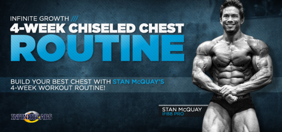 Stan Mcquays 4 Week Chiseled Chest Workout Routine