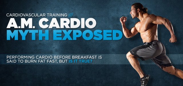 The Myth Of Cardio Before Breakfast Debunked Bodybuilding Com