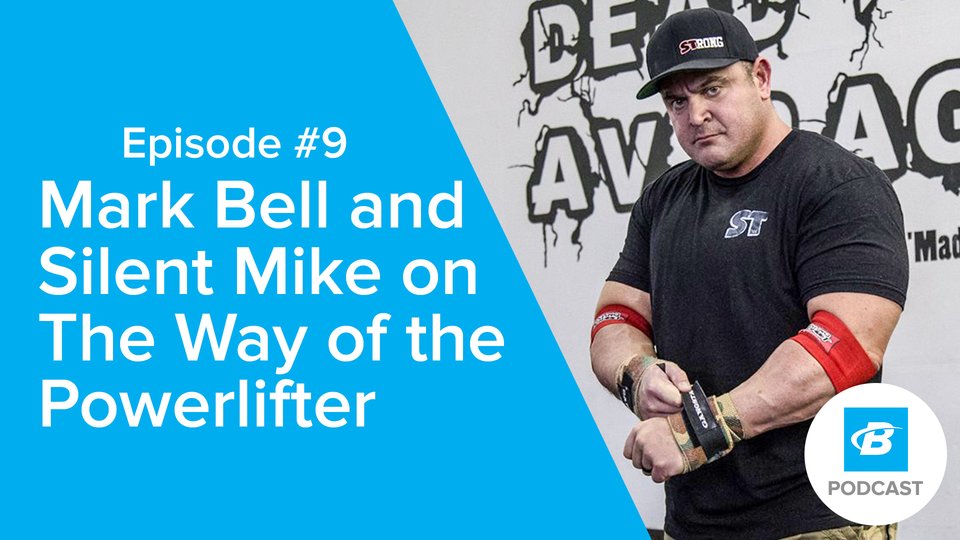 Podcast Episode 9: Mark Bell &amp; Silent Mike on The Way of the ...