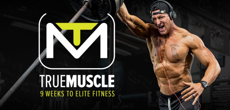 True Muscle Trainer: 9 Weeks To Elite Fitness